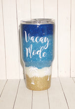 Load image into Gallery viewer, Vacay Mode Beach Tumbler